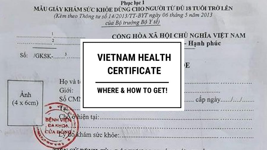 Vietnam health certificate for foreigners – All you need to know